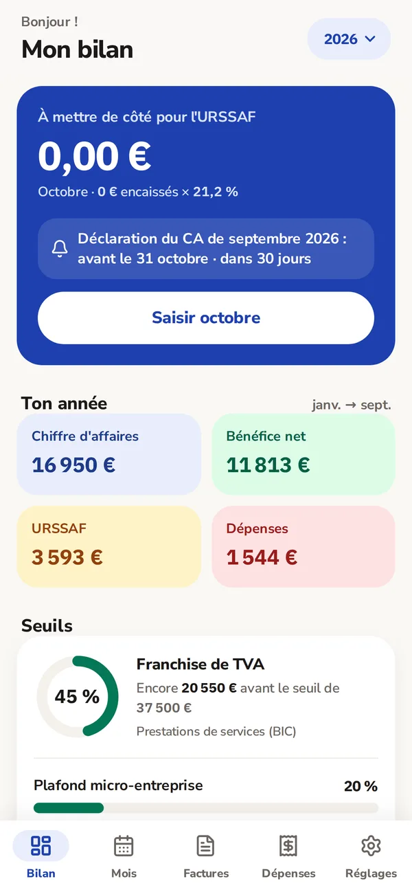Capture de l'appli : écran Mon bilan avec la part URSSAF à mettre de côté et la prochaine déclaration.
